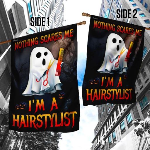 halloween ghost flag nothing scares me im a hairstylist halloween flag