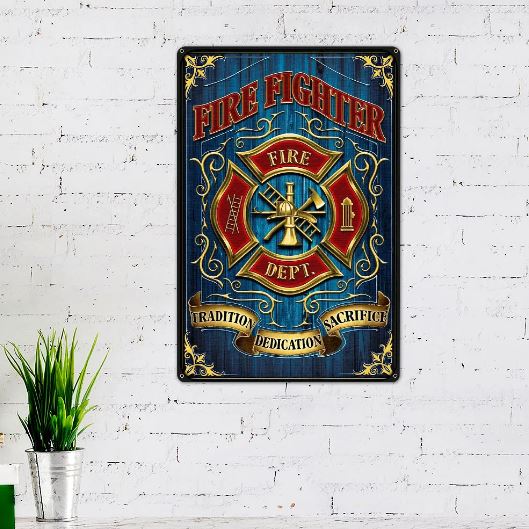 Firefighter Sacrifice Hanging Metal Sign Gifts For working mom