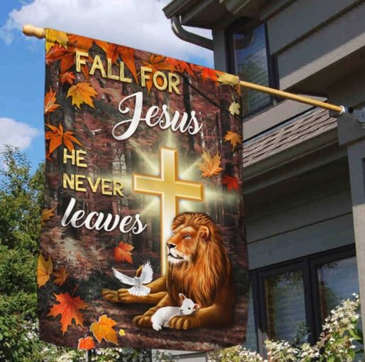 Jesus Flag Jesus Flag Fall For Jesus He Never Leaves God and Lion