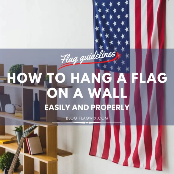 how to hang a flag on a wall