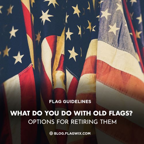 what-do-you-do-with-old-flags