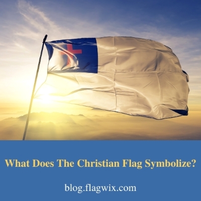 What Does The Christian Flag Symbolize