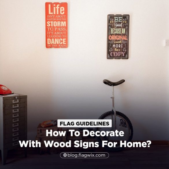 How To Decorate With Wood Signs For Home