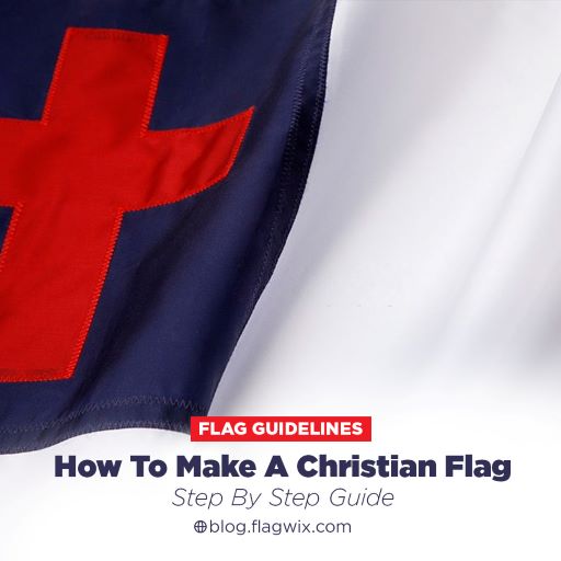 How To Make A Christian Flag