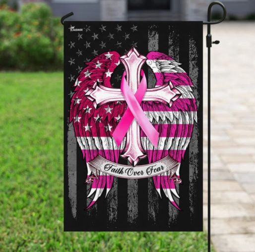 faith over fear breast cancer flag