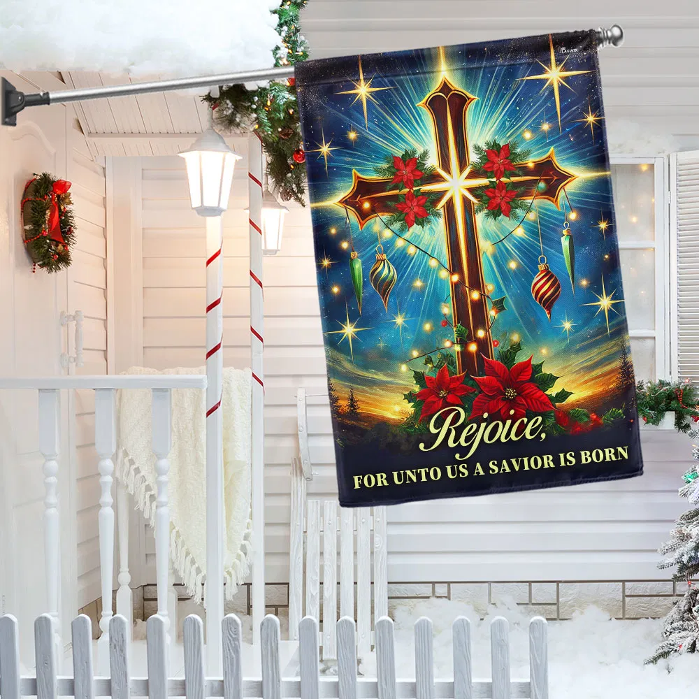 Christian Cross Christmas Flag Rejoice For Unto Us A Savior Is Born Flag