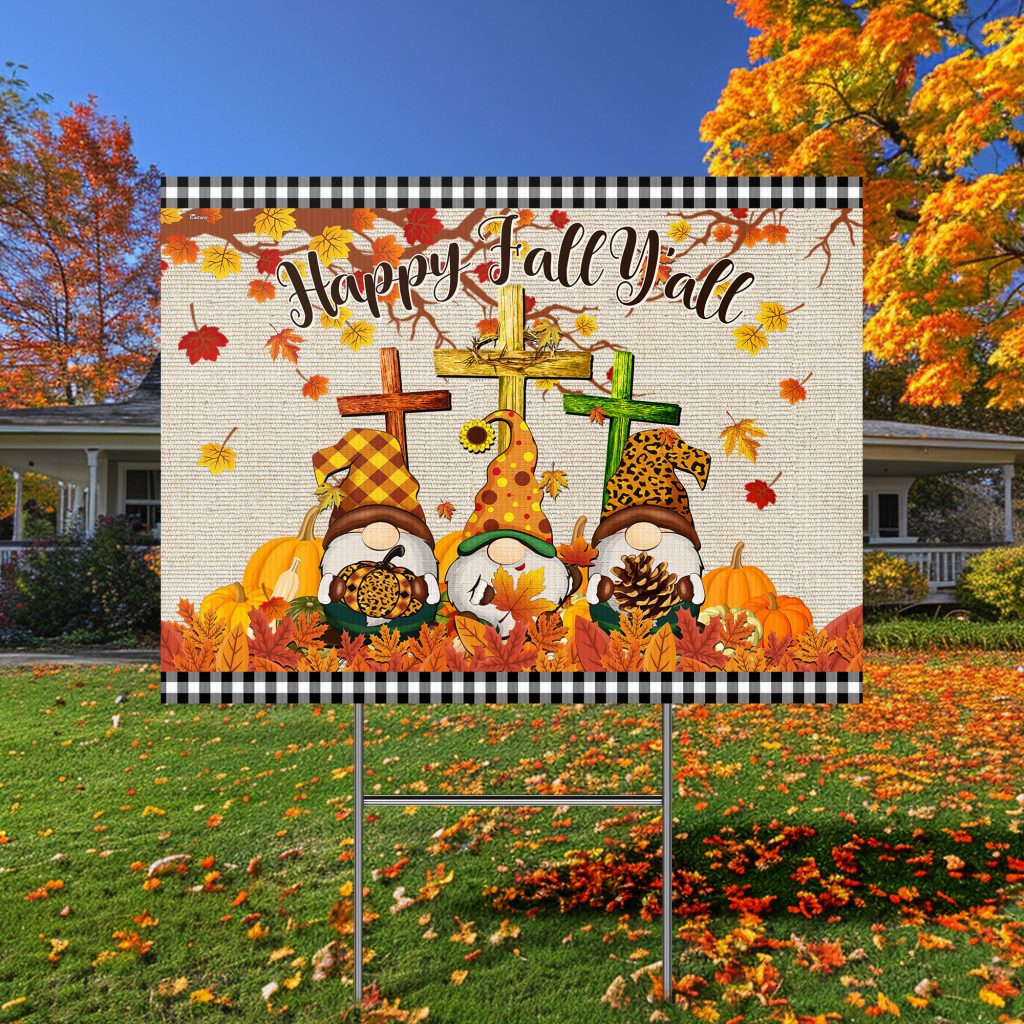 Happy Fall Y’All Gnomes Thanksgiving Halloween Yard Sign