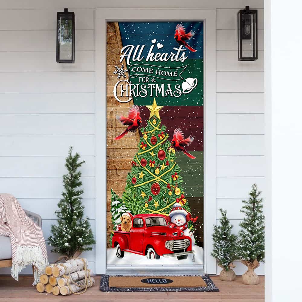 All Hearts Come Home For Christmas. Red Truck Christmas Door Cover