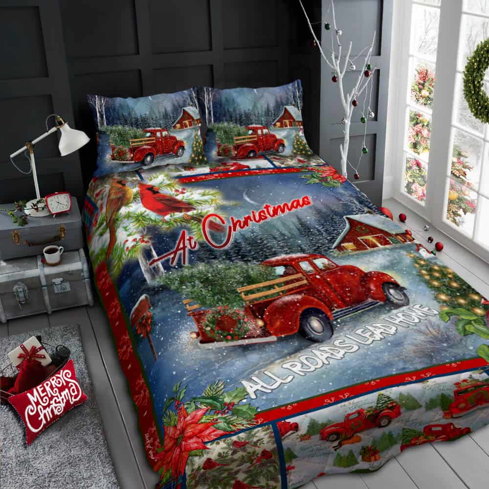 At Christmas All Roads Lead Home Quilt Bedding Set