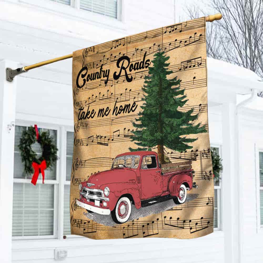 Country Roads Take Me Home Red Truck Flag Christmas