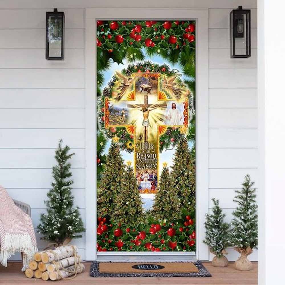Jesus Is The Reason For The Season. Christmas Door Cover