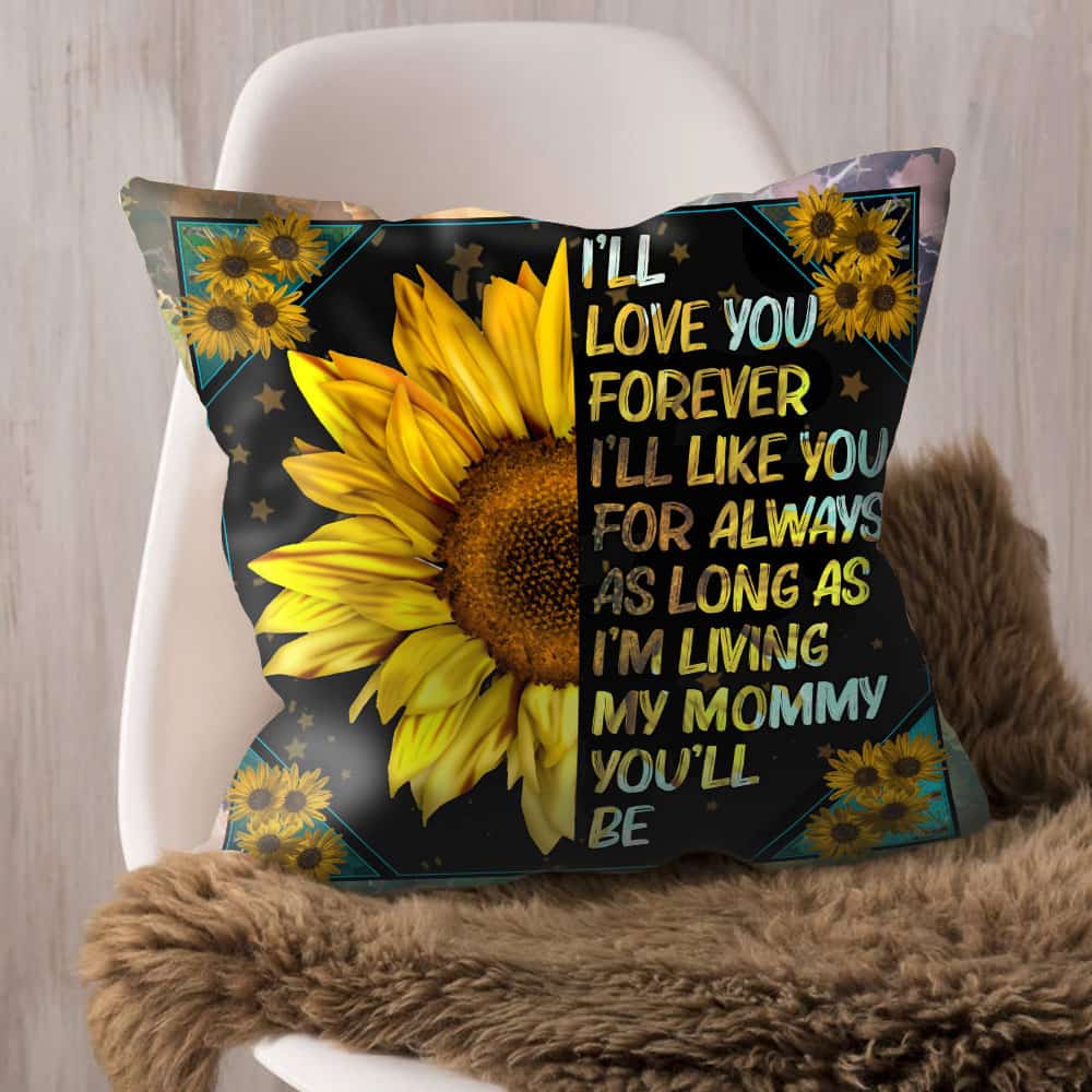 My Mommy, I’ll Love You Forever Cushion