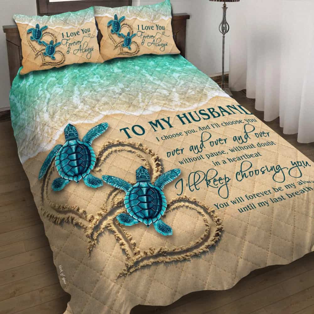 To My Husband – Sea Turtle Couple Quilt Bedding Set