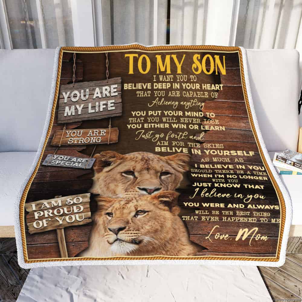 To My Son I Want You To Believe Deep In Your Heart. Lion Mom And Son Sofa Throw Blanket