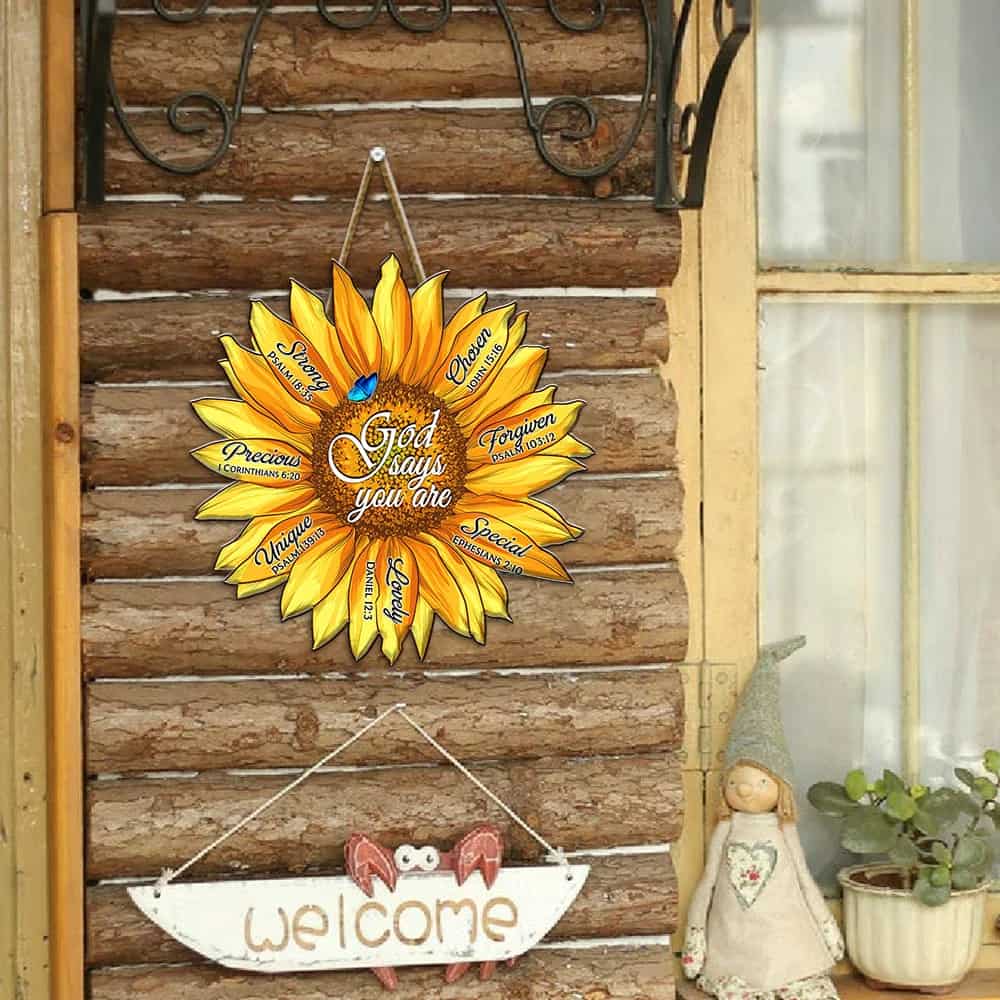 God Says You Are Sunflower Custom Wooden Sign