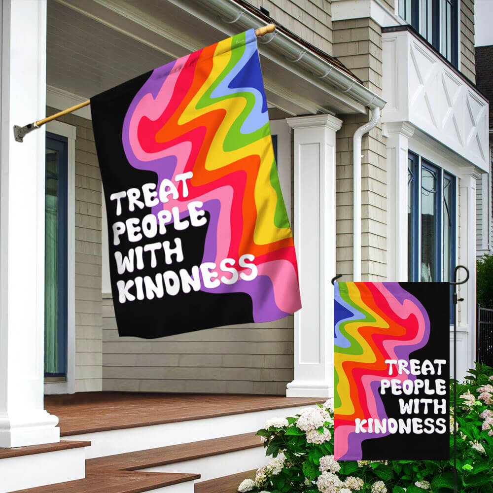 Treat People With Kindness Flag