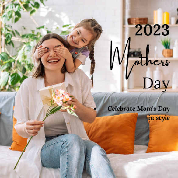 mothers day ideas 2023