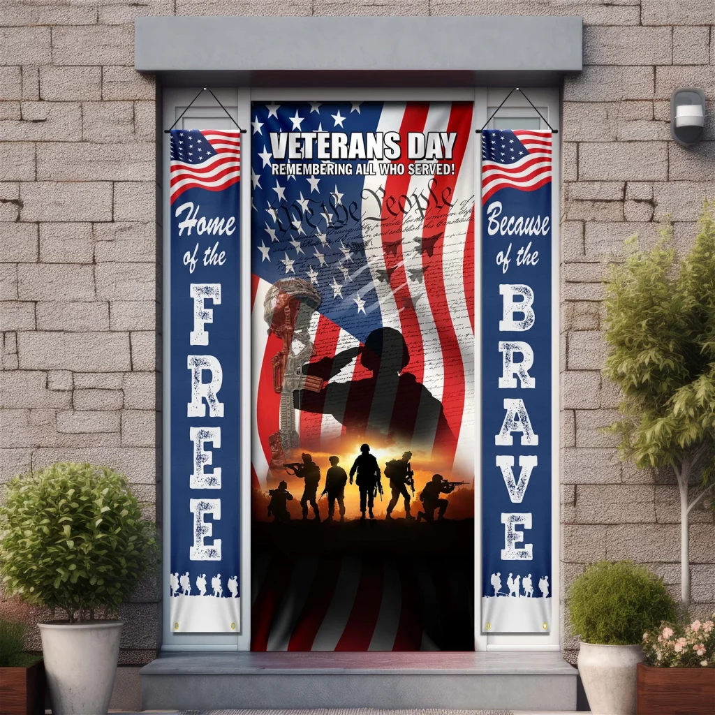 Veterans Day, Home Of The Free Because Of The Brave Door Cover & Banners TPT1273CB