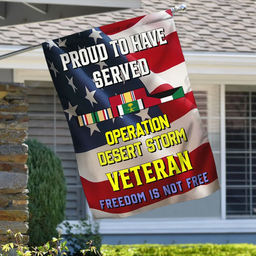 Proud To Have Served Desert Storm Veteran Flag MLH1679F