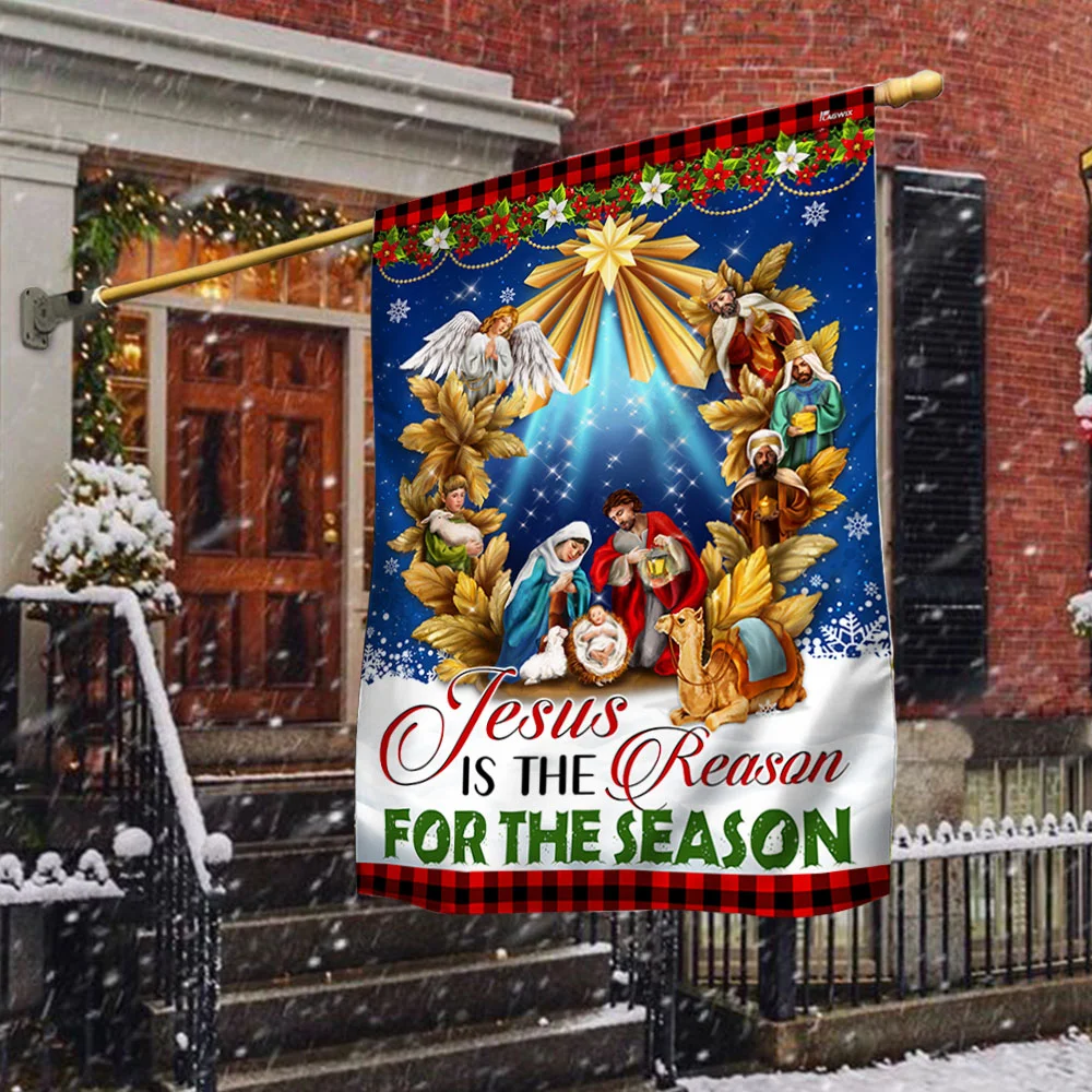 Jesus Christmas Flag Jesus Is The Reason For The Season Holy Night Nativity of Jesus Flag MLN2040F