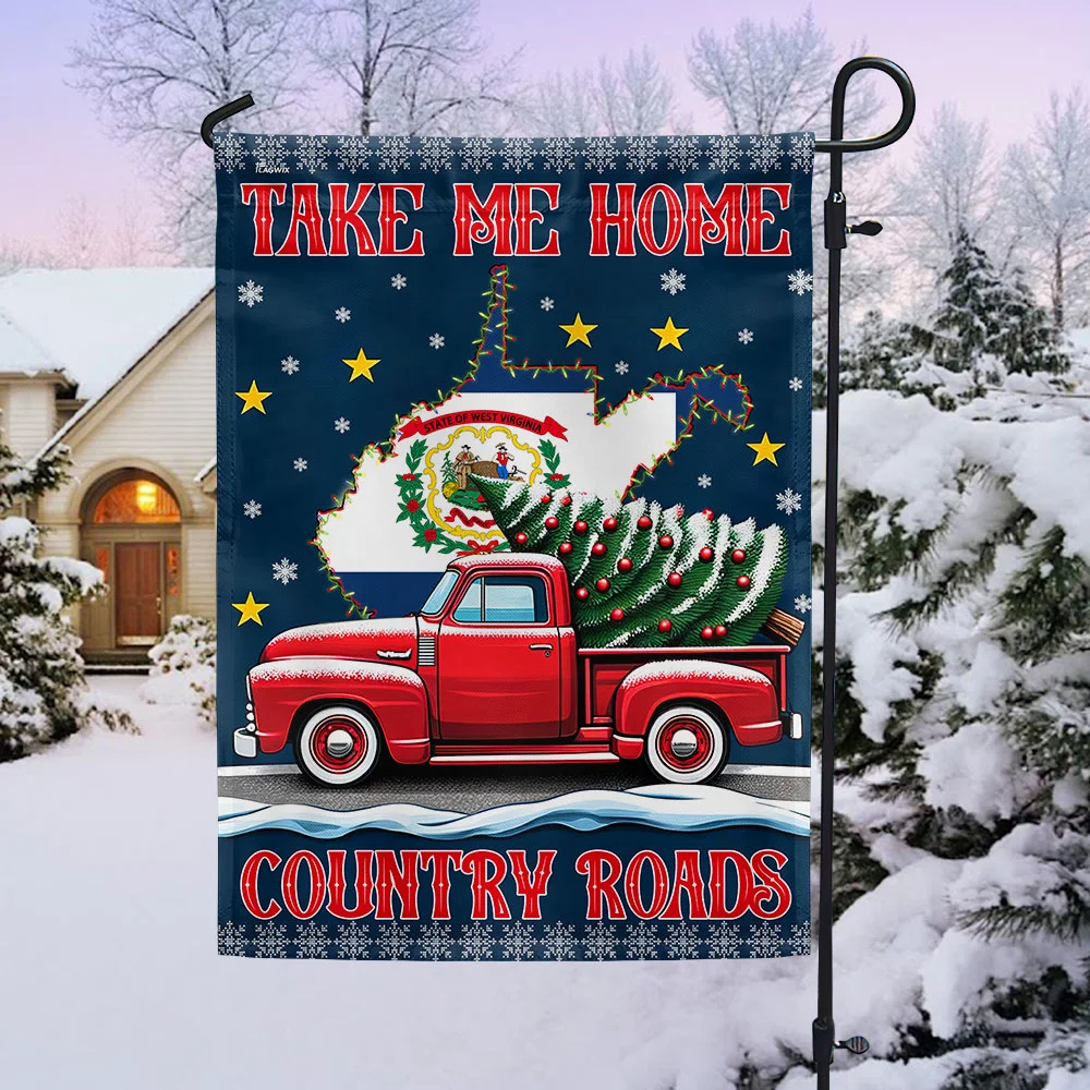 Christmas Take Me Home Country Roads, West Virginia Flag TPT1299F