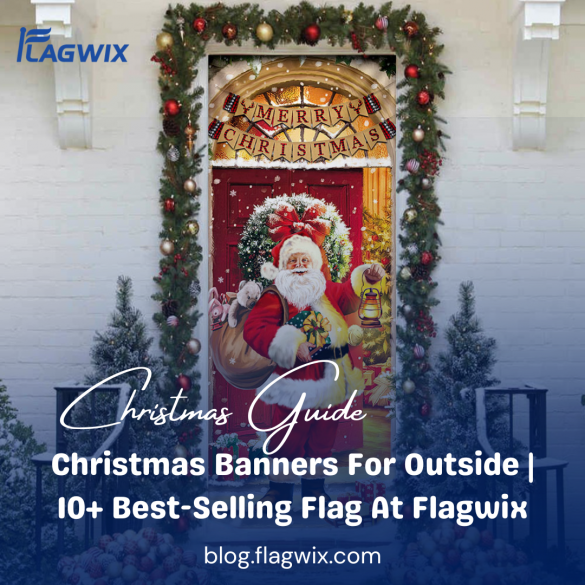 Christmas Banners For Outside | 10+ Best-Selling Flag At Flagwix