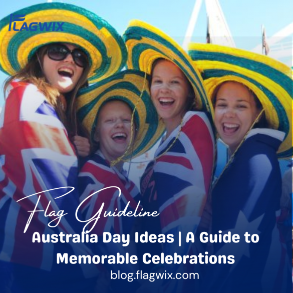 Australia Day Ideas | A Guide to Memorable Celebrations