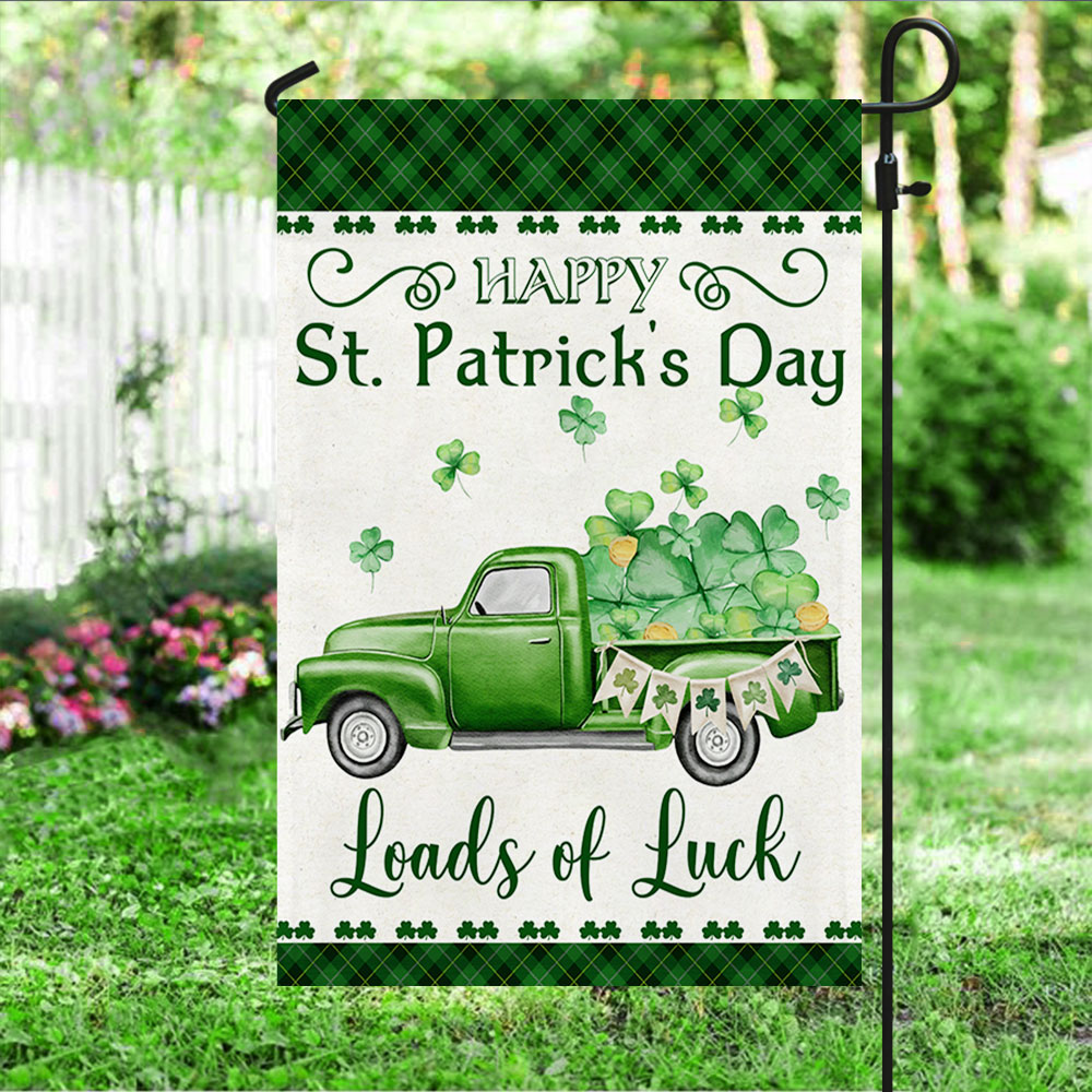 Happy St. Patrick’s Day Flag Green Truck Loads Of Luck TQN2316F