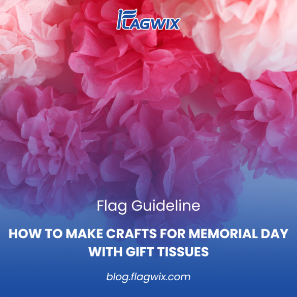 How To Make Crafts For Memorial Day With Gift Tissues