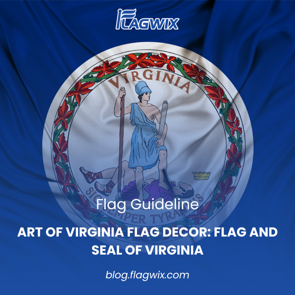 Art of Virginia Flag Decor Flag and Seal of Virginia