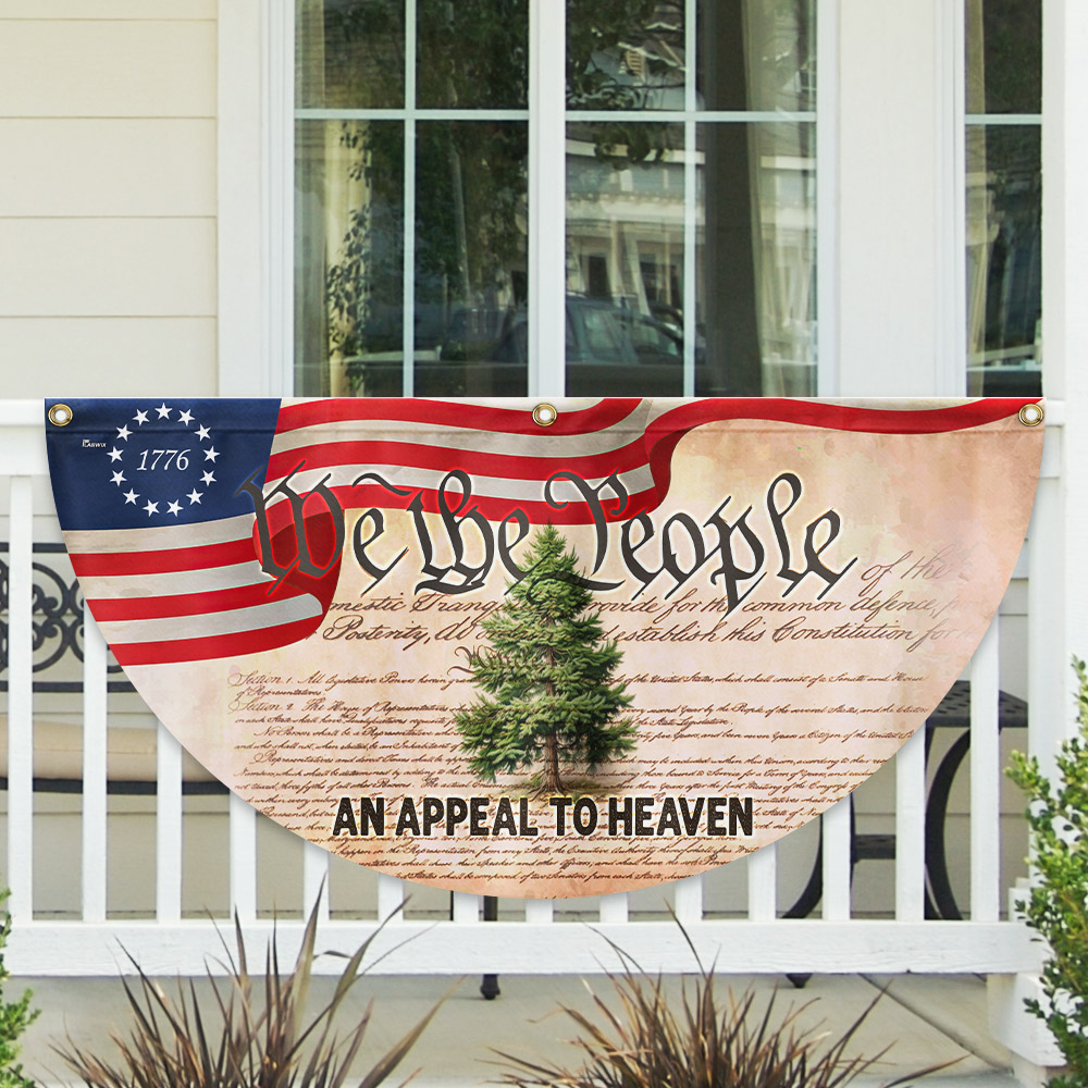 An Appeal To Heaven Flag We The People Betsy Ross 1776 Pine Tree Non-Pleated Fan Flag