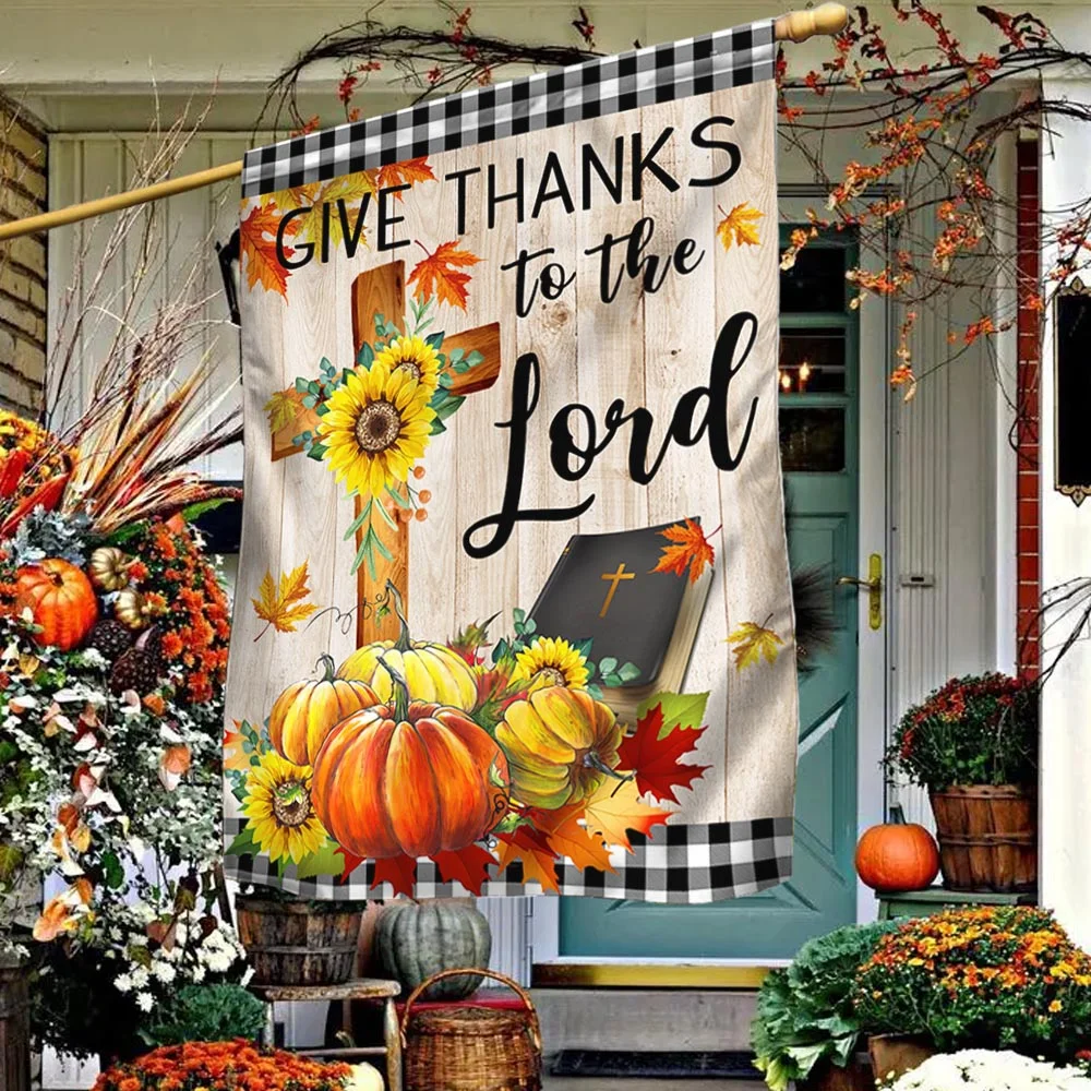 Fall Pumpkins Flag Give Thanks To The Lord Thanksgiving Halloween Flag