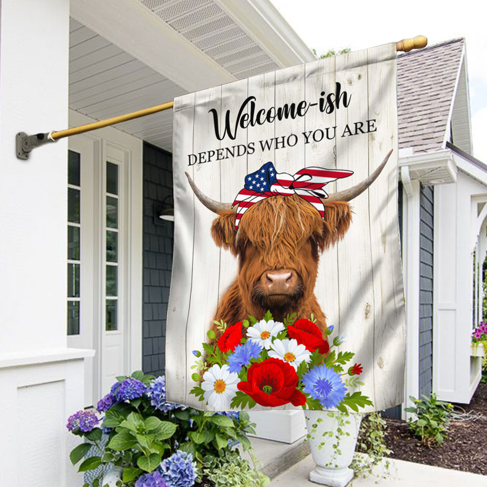 Highland Cattle 4th Of July Highland Cow Welcome-ish Depends Who You Are Flag