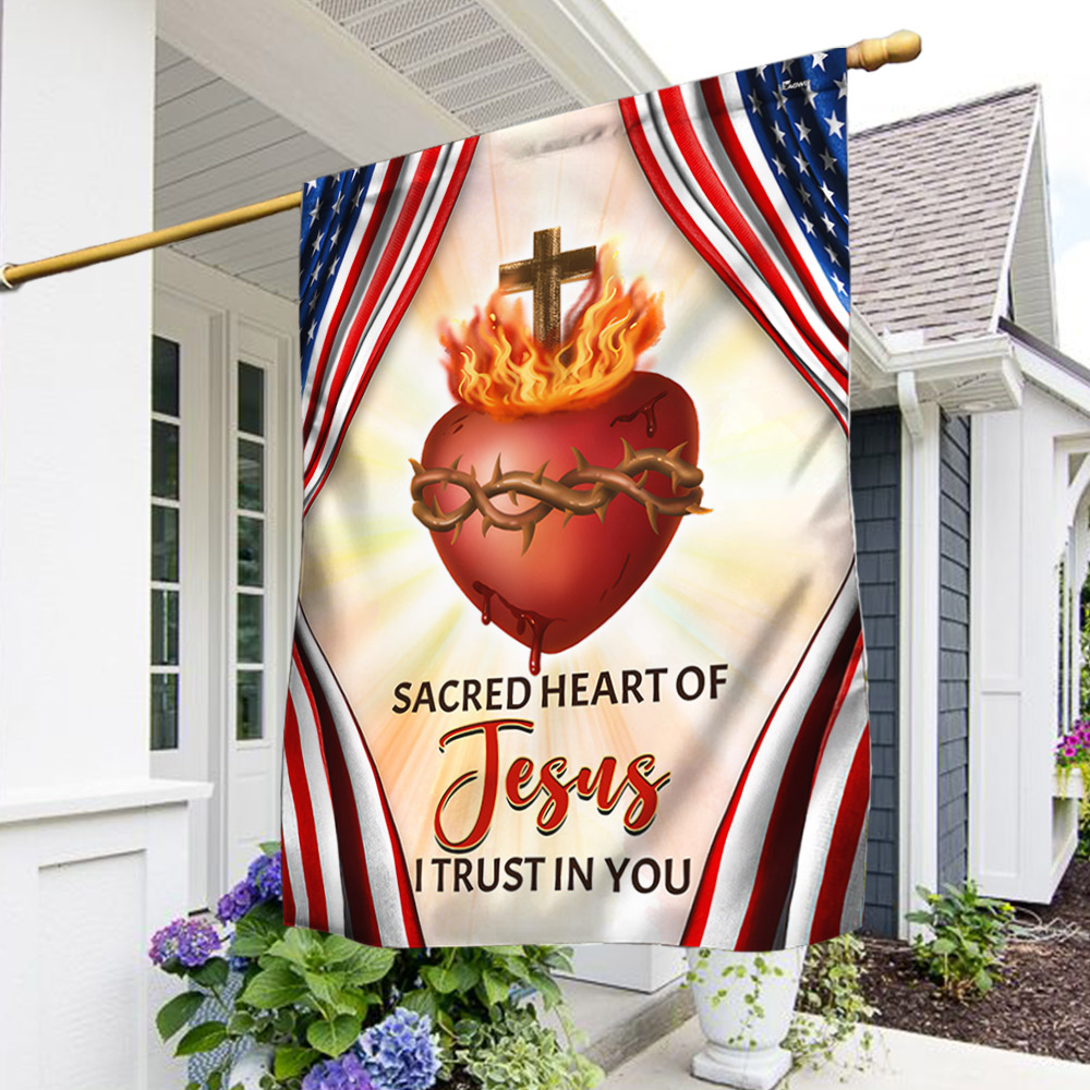 Sacred Heart Of Jesus I Trust In You Jesus American Flag
