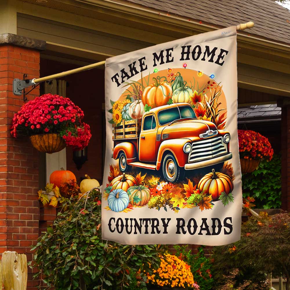 Fall Pumpkins Truck Thanksgiving Flag Take Me Home Country Roads Flag