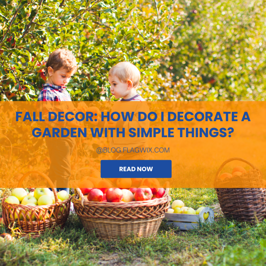 Fall decor: How do I decorate a garden with simple things