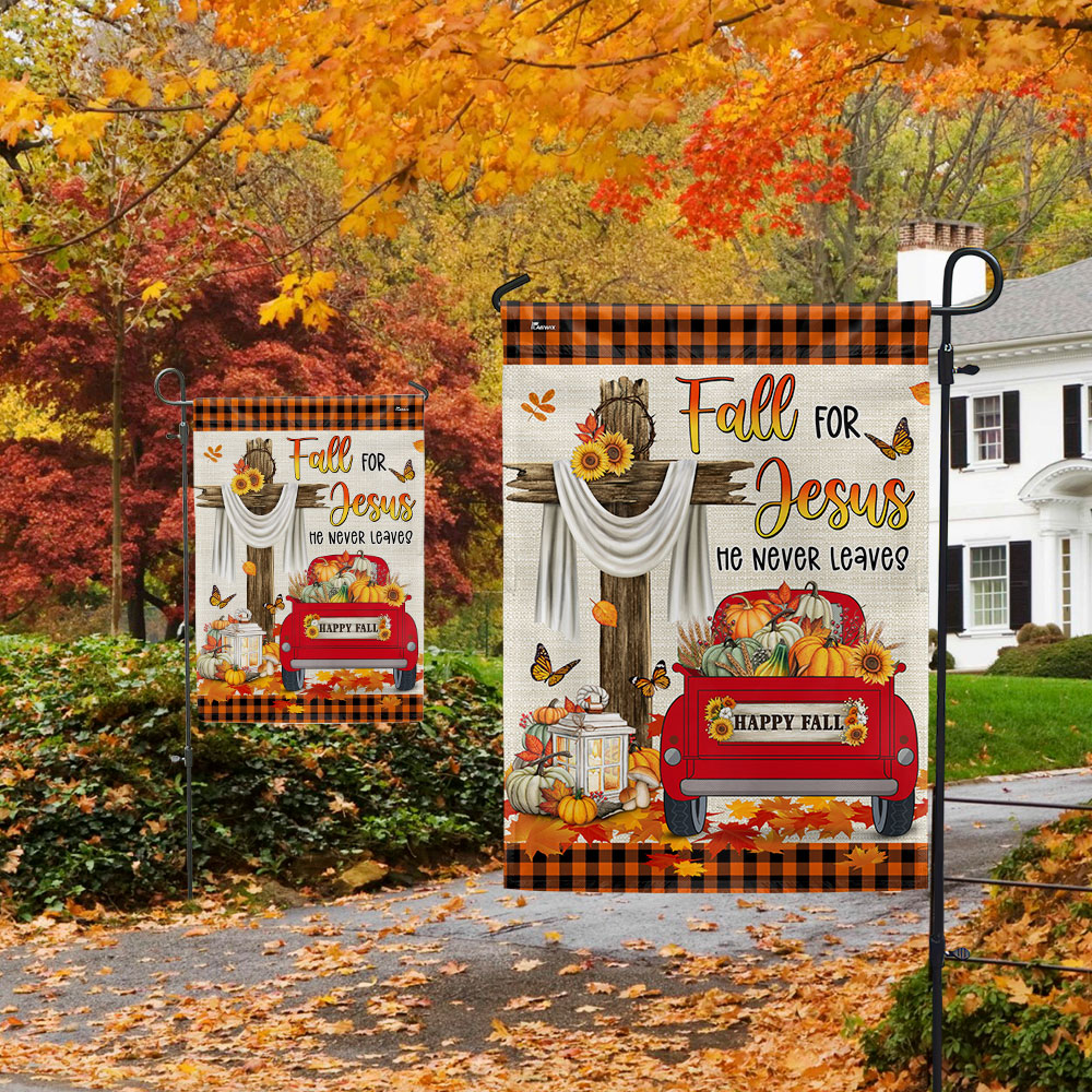 Fall Truck Thanksgiving Flag Fall For Jesus He Never Leaves