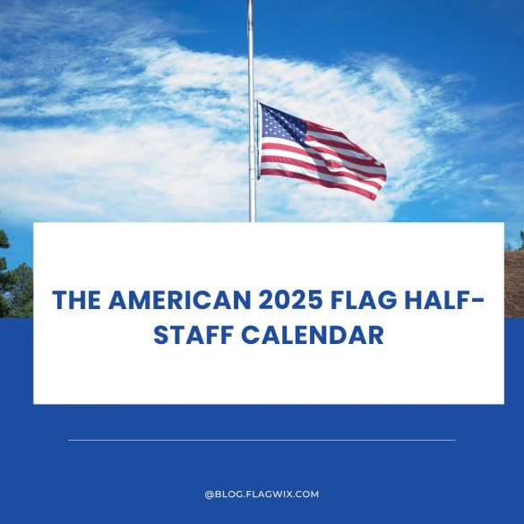 the American 2025 Flag Half-Staff Calendar